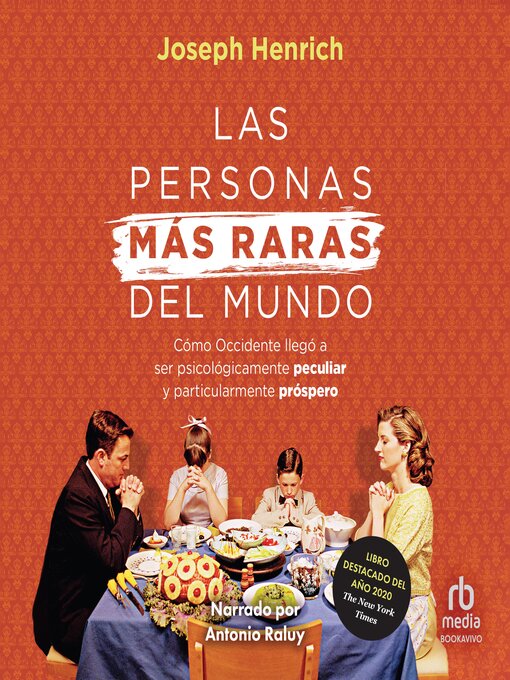 Title details for Las personas más raras del mundo (The Weirdest People in the World) by Joseph Henrich - Available